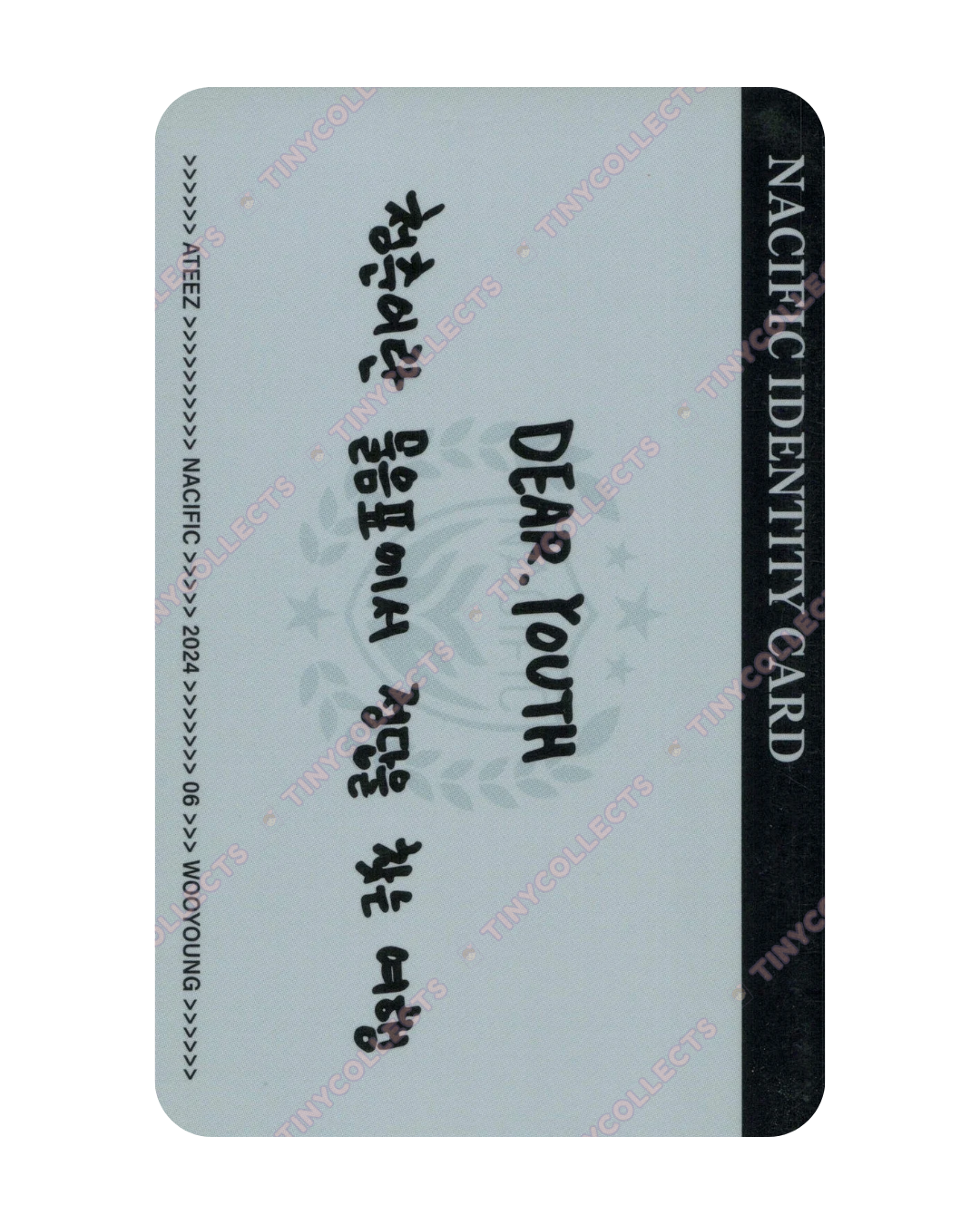 Wooyoung Nacific 6.2 Dear.Youth ver. ID card ATEEZ collab